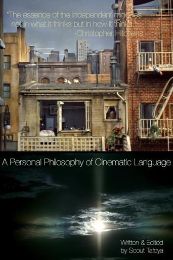 A Personal Philosophy of Cinematic Language (2019) poster