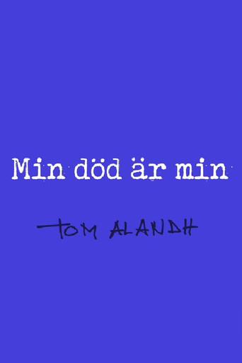 Min död är min (2024) poster