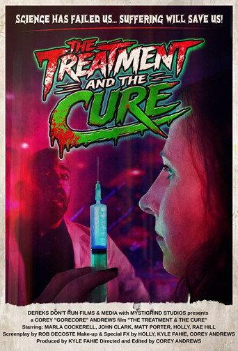 The Treatment & The Cure (2026) poster