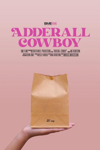 Adderall Cowboy (2021) poster