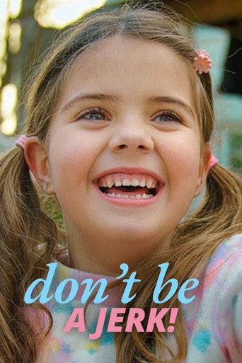 Don't Be A Jerk (2022) poster