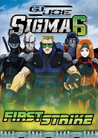 G.I. Joe Sigma 6-First Strike () poster
