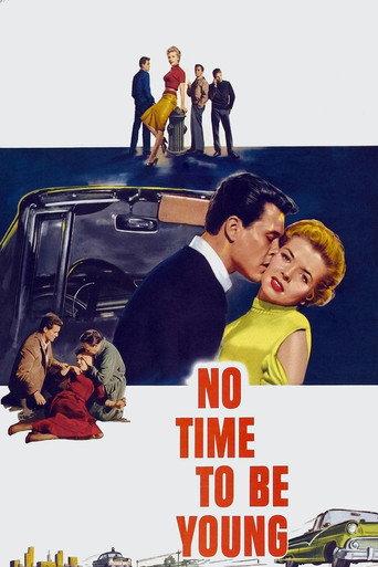 No Time to Be Young (1957) poster