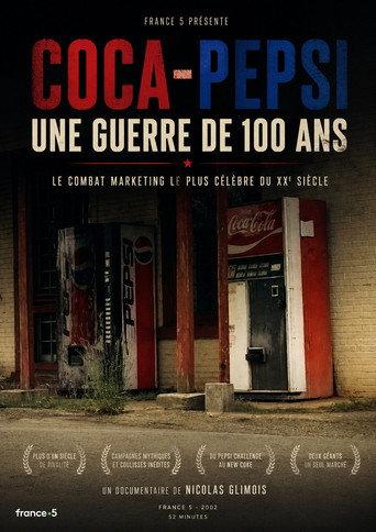Coca-Cola - Pepsi : Une guerre de 100 ans (2002) poster