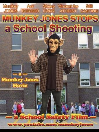 Munkey Jones Stops a School Shooting (2018) poster