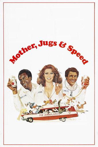 Mother, Jugs & Speed (1976) poster