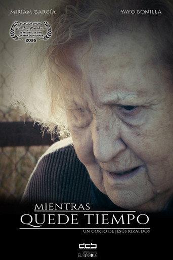 Mientras quede tiempo (2026) poster