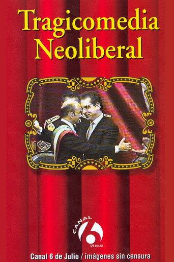Tragicomedia Neoliberal (1997) poster