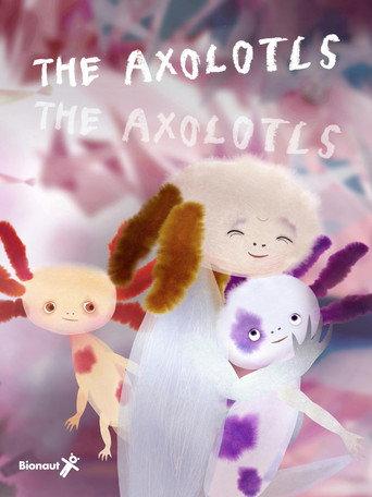The Axolotls () poster