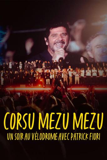 Corsu Mezu Mezu - Un soir au Vélodrome avec Patrick Fiori (2026) poster