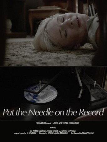 Put the Needle on the Record (2014) poster