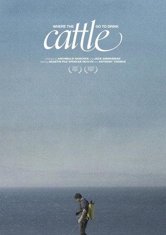 Where the Cattle Go To Drink () poster