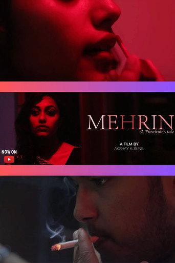 MEHRIN : A Prostitute’s Tale (2019) poster