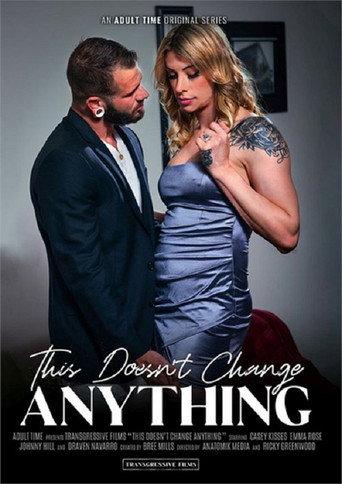 This Doesn't Change Anything (2024) poster