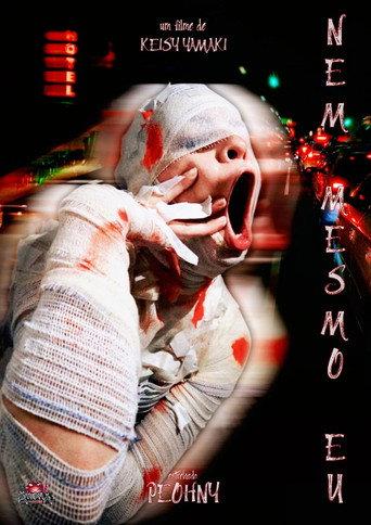 Nem Mesmo Eu () poster