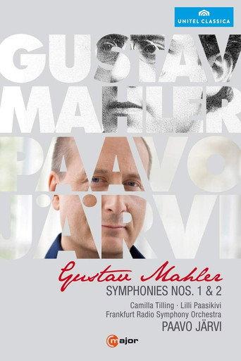 Mahler: Symphonies Nos. 1 & 2 [Paavo Järvi, Frankfurt Radio Symphony Orchestra] (2014) poster