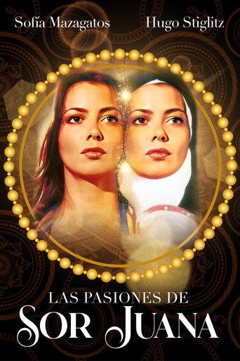 Las pasiones de sor Juana (2002) poster