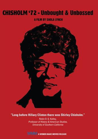 Chisholm '72: Unbought & Unbossed (2004) poster