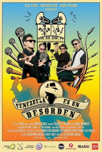 Venezuela es un Desorden (2018) poster