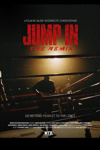 Jump In: The Remix () poster