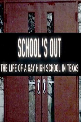 School's Out: The Life of a Gay High School in Texas (2003) poster