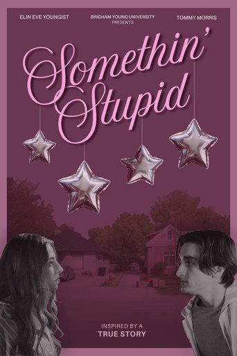 Somethin' Stupid (2026) poster