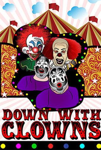 Down With Clowns () poster