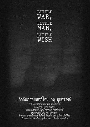 Little War, Little man, Little Wish () poster
