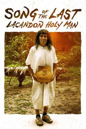 Song of the Last Lacandon Holy Man (2024) poster