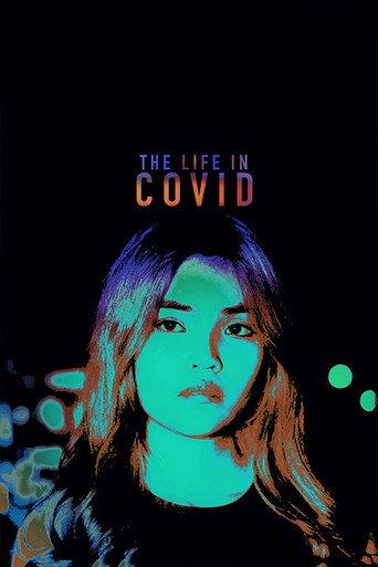 The Life in Covid (2021) poster