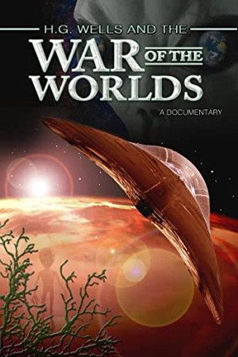 H.G. Wells and the War of the Worlds: A Documentary (2005) poster