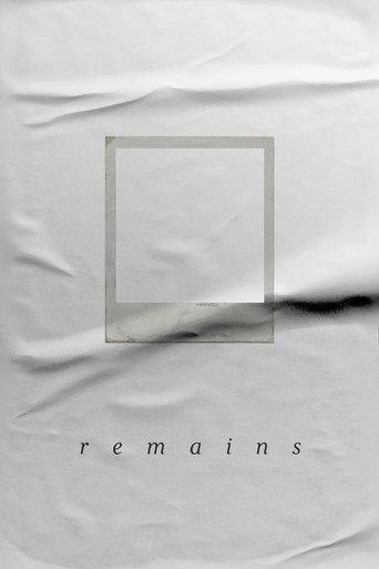 Remains (2025) poster