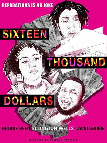 Sixteen Thousand Dollars (2020) poster