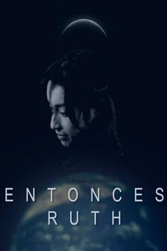 Entonces Ruth (2013) poster