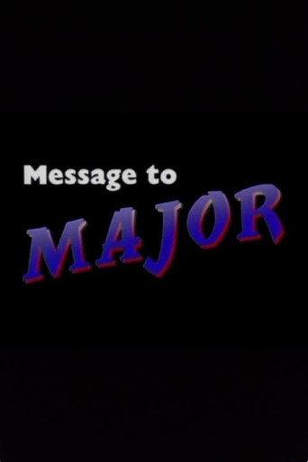Message to Major (1991) poster