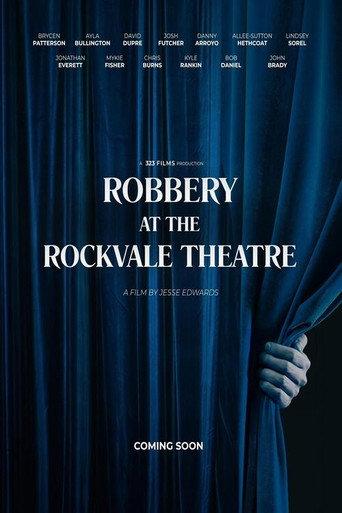 Robbery at the Rockvale Theatre () poster
