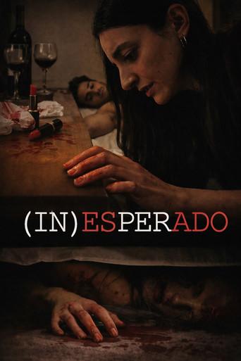(IN)ESPERADO () poster