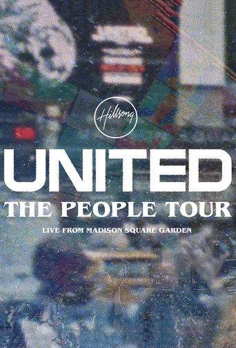 Hillsong UNITED: The People Tour (Live from Madison Square Garden) (2021) poster