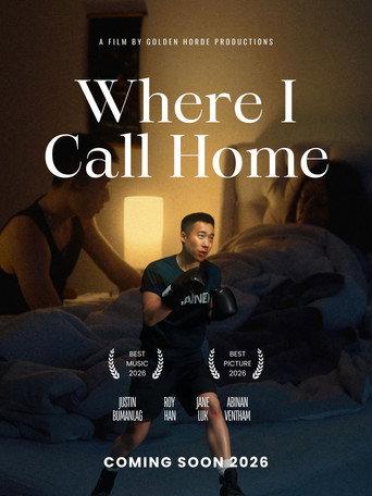 Where I Call Home (2026) poster
