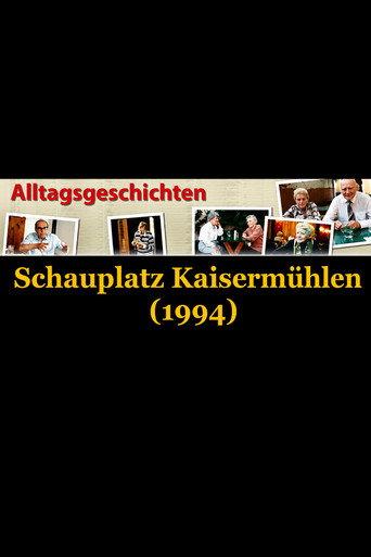 Alltagsgeschichte – Schauplatz Kaisermühlen (1994) poster
