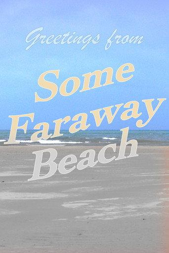 Some Faraway Beach () poster
