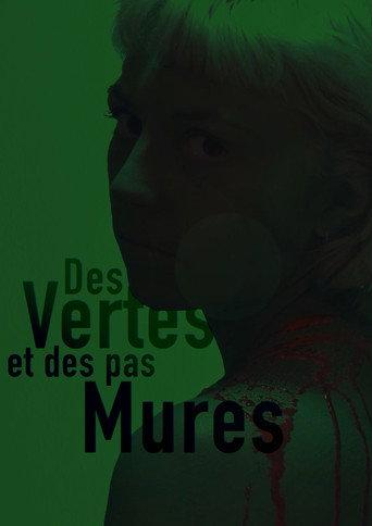 Des vertes et des pas mûres (2024) poster