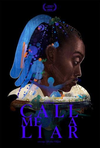 Call Me a Liar (2025) poster