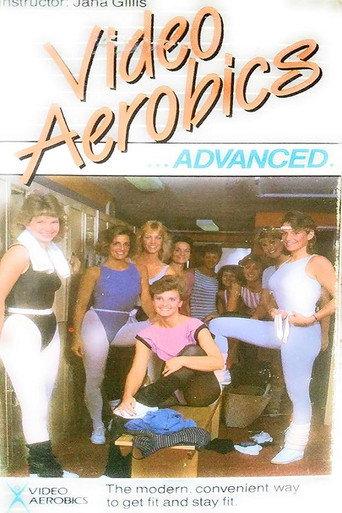 Video Aerobics ...Advanced (1985) poster