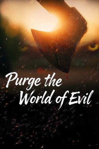 Purge the World of Evil (2025) poster