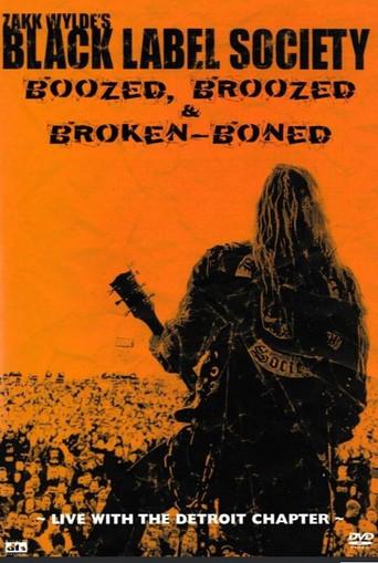 Black Label Society - Boozed, Broozed & Broken-Boned (2003) poster