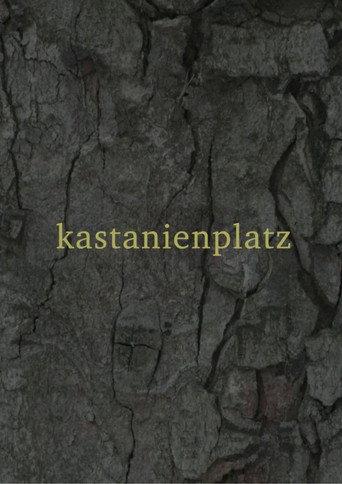 Kastanienplatz () poster