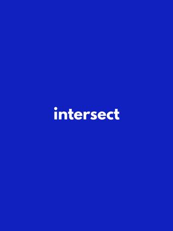 intersect () poster