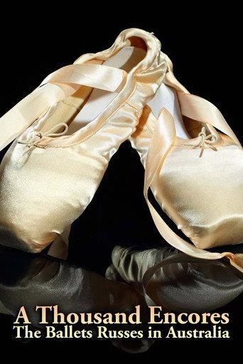 A Thousand Encores: The Ballets Russes in Australia (2009) poster