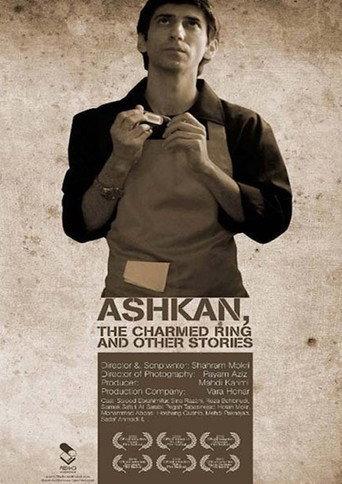 Ashkan, the Charmed Ring and Other Stories (2009) poster